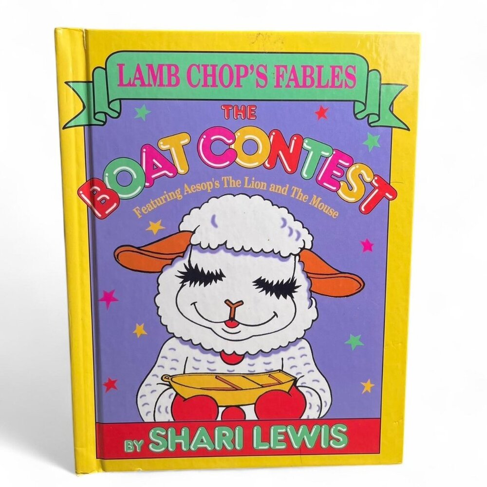 The Lamb Chop's Fables: The Boat Contest by Shari Lewis